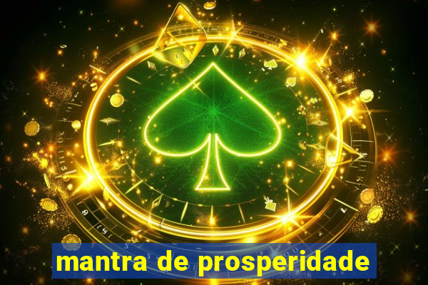 mantra de prosperidade